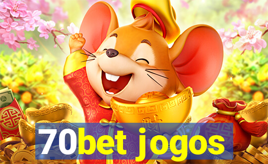 70bet jogos